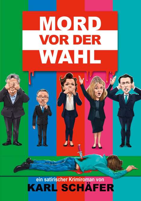 Karl Schäfer: Mord vor der Wahl, Buch
