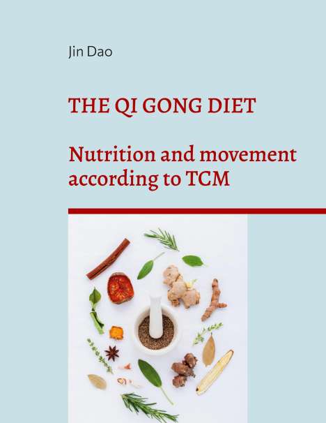 Jin Dao: The Qi Gong Diet, Buch