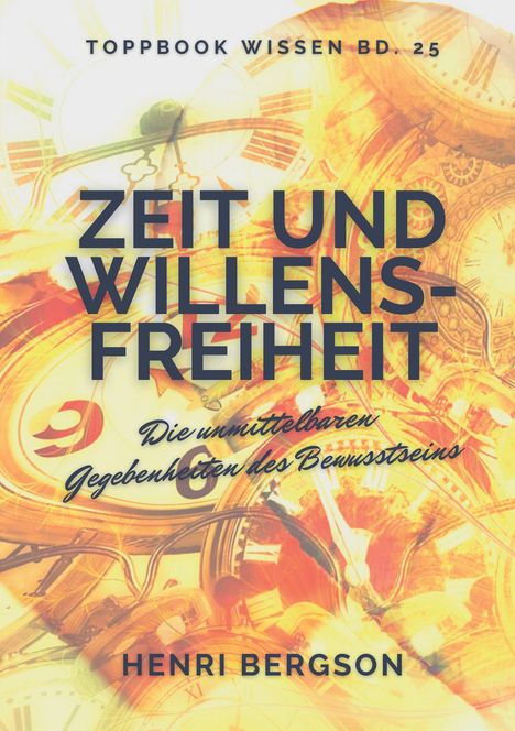 Henri Bergson: Zeit und Willensfreiheit, Buch