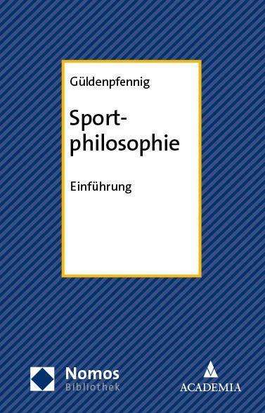 Sven Güldenpfennig: Sportphilosophie, Buch