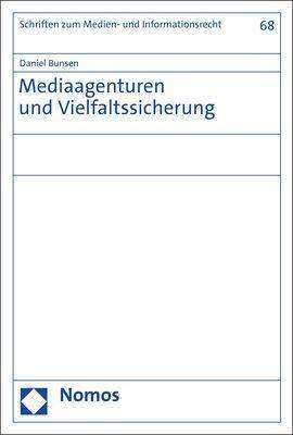 Daniel Bunsen: Mediaagenturen und Vielfaltssicherung, Buch