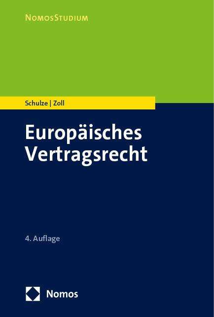 Reiner Schulze: Europäisches Vertragsrecht, Buch