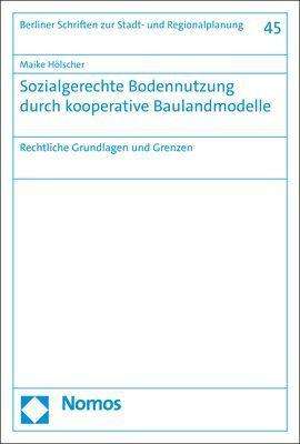 Maike Hölscher: Sozialgerechte Bodennutzung durch kooperative Baulandmodelle, Buch
