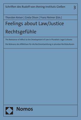 Feelings about Law/Justice. Rechtsgefühle, Buch