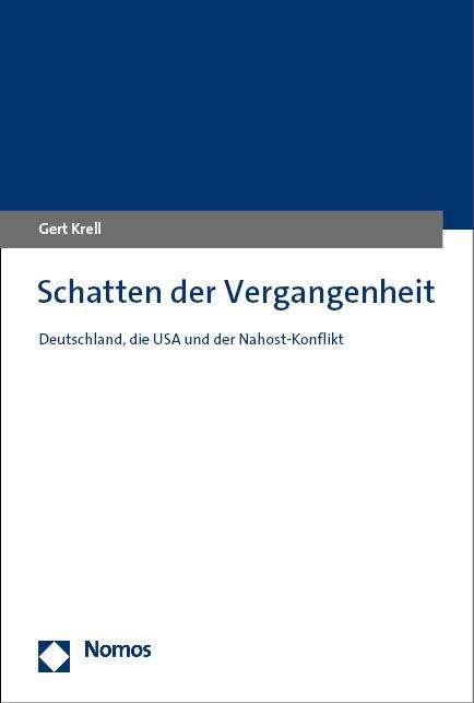 Gert Krell: Schatten der Vergangenheit, Buch