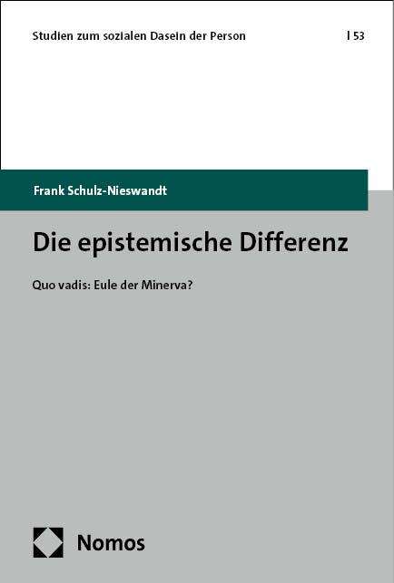 Frank Schulz-Nieswandt: Die epistemische Differenz, Buch