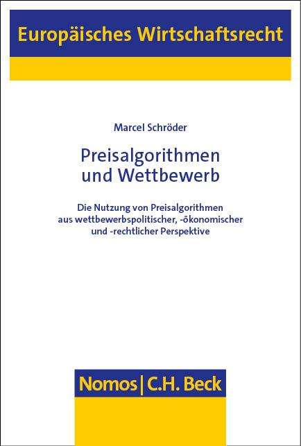 Marcel Schröder: Preisalgorithmen und Wettbewerb, Buch