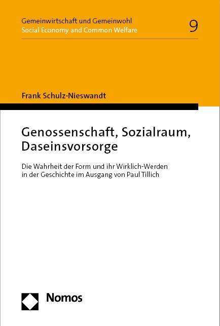 Frank Schulz-Nieswandt: Genossenschaft, Sozialraum, Daseinsvorsorge, Buch