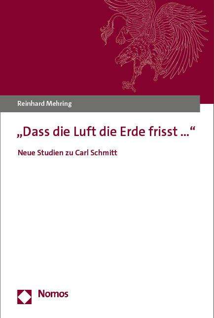 Reinhard Mehring: "Dass die Luft die Erde frisst...", Buch