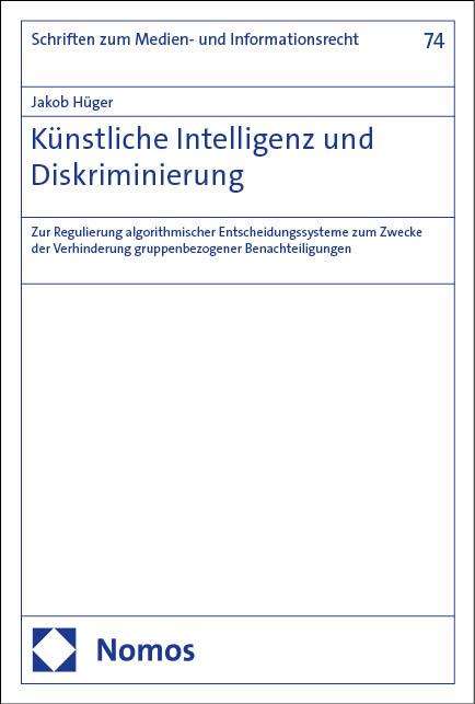 Jakob Hüger: Künstliche Intelligenz und Diskriminierung, Buch