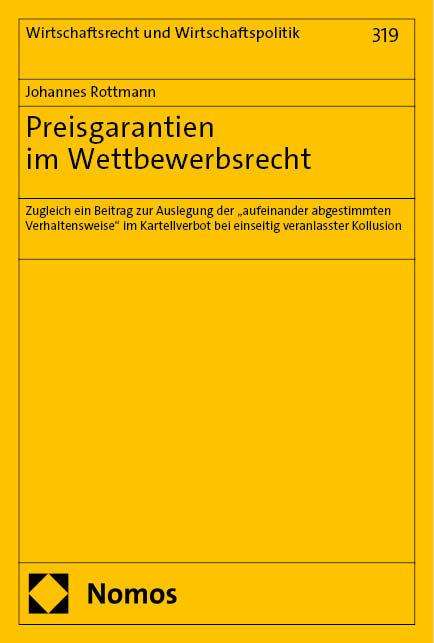 Johannes Rottmann: Preisgarantien im Wettbewerbsrecht, Buch