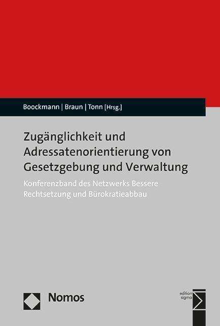 Zugänglichkeit und Adressatenorientierung von Gesetzgebung und Verwaltung, Buch