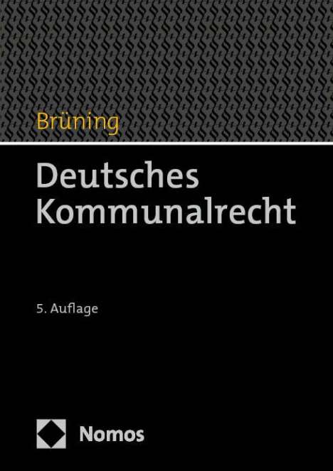 Christoph Brüning: Deutsches Kommunalrecht, Buch