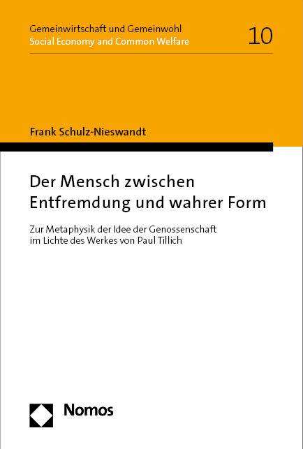 Frank Schulz-Nieswandt: Der Mensch zwischen Entfremdung und wahrer Form, Buch