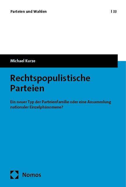 Michael Kurze: Rechtspopulistische Parteien, Buch