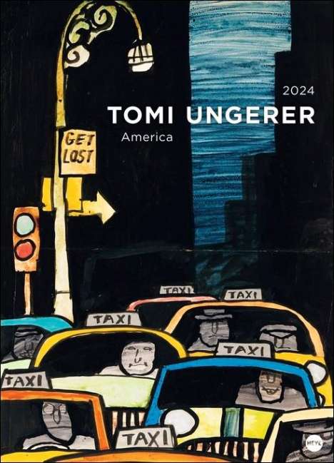 Tomi Ungerer: Tomi Ungerer Edition Kalender 2024, Kalender