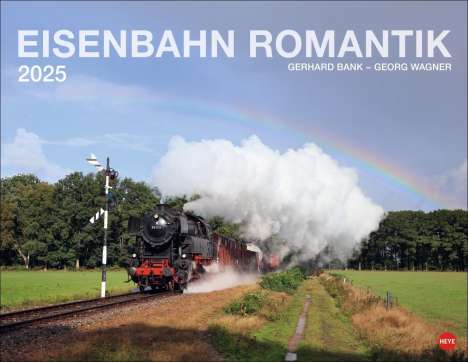 Eisenbahn Romantik Posterkalender 2025, Kalender