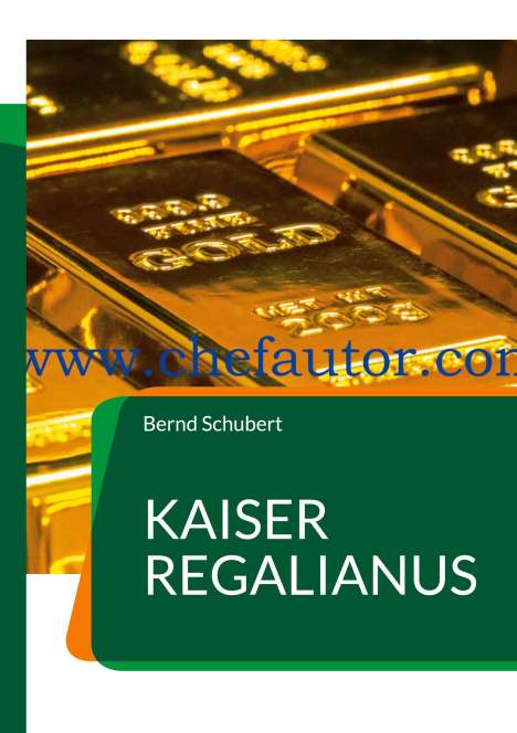 Bernd Schubert: Kaiser Regalianus, Buch