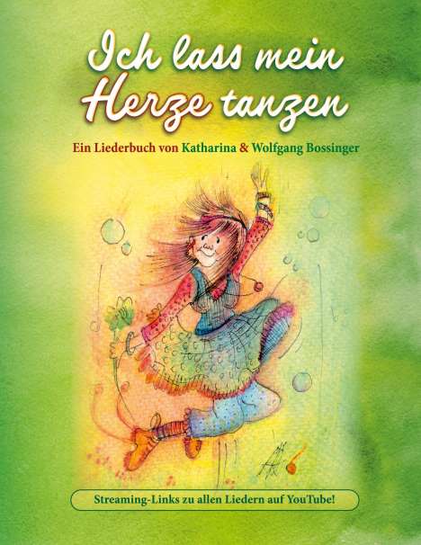 Katharina Bossinger: Ich lass mein Herze tanzen, Buch