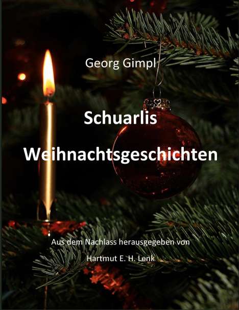 Georg Gimpl: Schuarlis Weihnachtsgeschichten, Buch