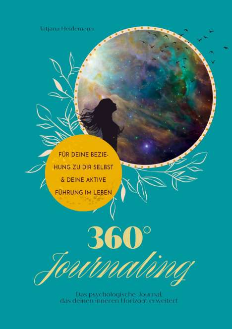 Tatjana Heidemann: 360°Journaling, Buch