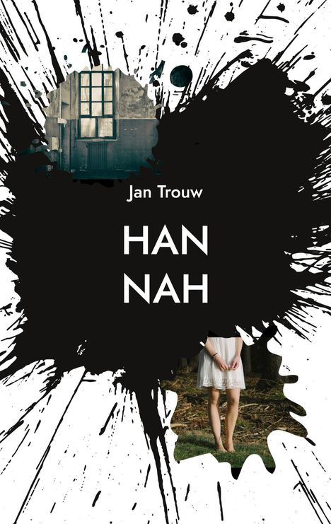 Jan Trouw: Hannah, Buch