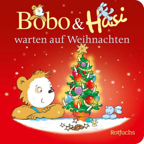Dorothée Böhlke: Bobo &amp; Hasi warten auf Weihnachten, Buch