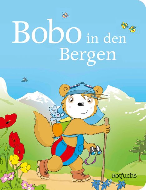 "Bobo in den Bergen" steht oben. Ein Bär mit Wanderausrüstung läuft fröhlich auf einem Pfad in einer Berglandschaft.