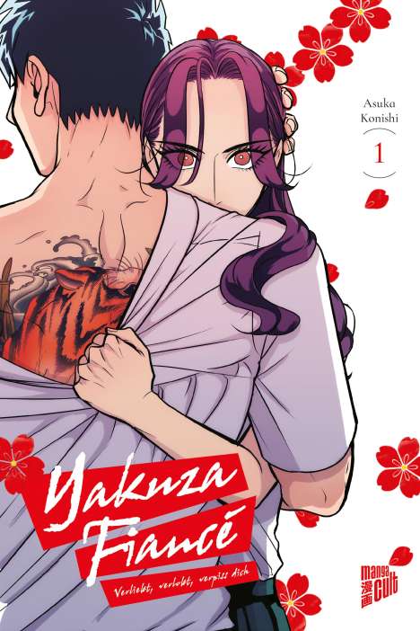 Asuka Konishi: Yakuza Fiancé - Verliebt, verlobt, verpiss dich 1, Buch