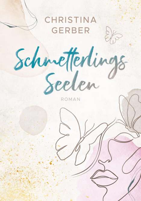 Christina Gerber: Schmetterlingsseelen, Buch