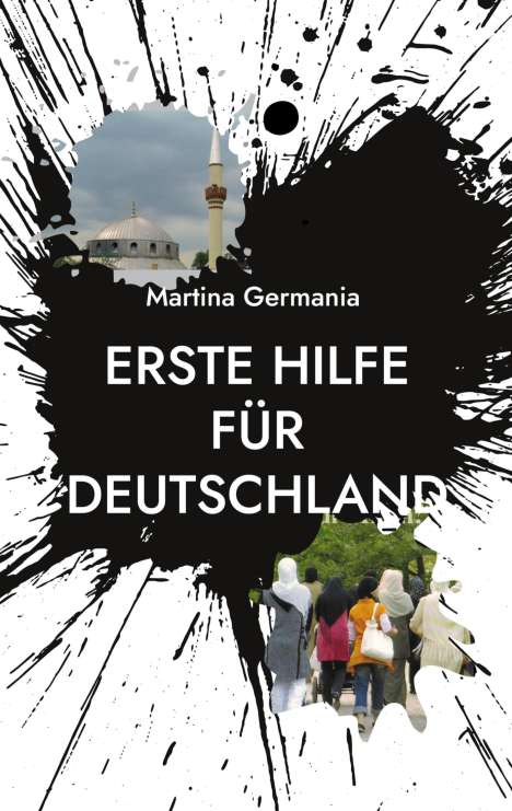 Martina Germania: Erste Hilfe für Deutschland, Buch