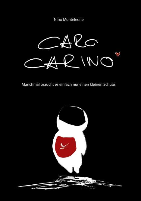 Nino Monteleone: Caro Carino, Buch