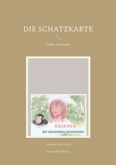 Peter Witsch: Die Schatzkarte, Buch