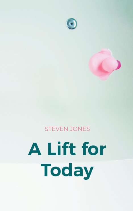 Steven Jones: A Lift for Today, Buch