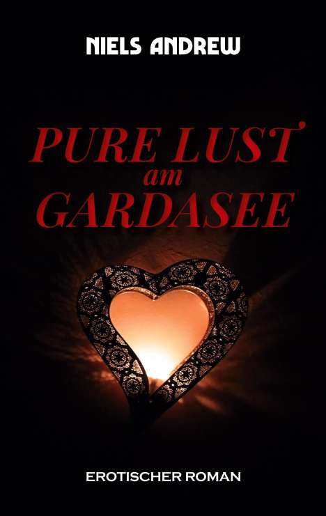 Niels Andrew: Pure Lust, Buch