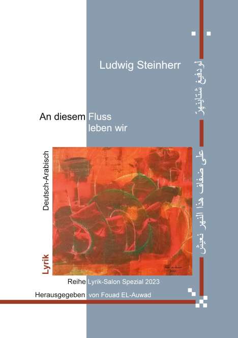 Ludwig Steinherr: An diesem Fluss leben wir, Buch