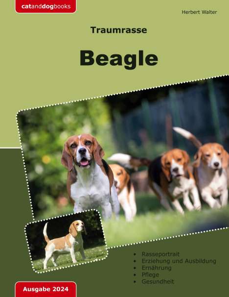 Herbert Walter: Traumrasse: Beagle, Buch