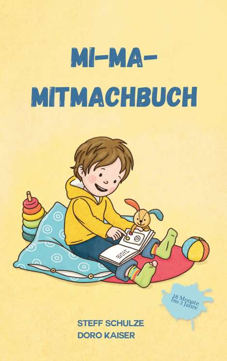 Stefanie Schulze (Steff): Mi-Ma-Mitmachbuch, Buch