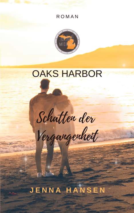 Jenna Hansen: Oaks Harbor 2, Buch