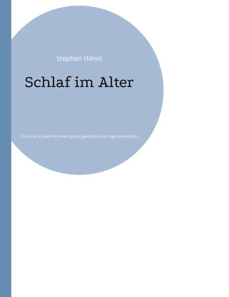 Stephan Hänni: Schlaf im Alter, Buch