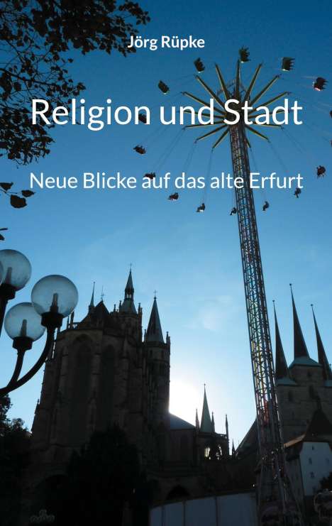 Jörg Rüpke: Religion und Stadt, Buch