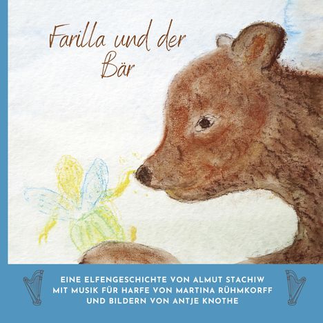 Almut Stachiw: Farilla und der Bär, Buch