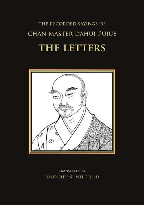 The Recorded Sayings of Chan Master Dahui Pujue, Buch