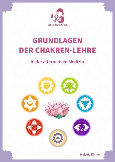 Melanie Köhler: Grundlagen der Chakren-Lehre, Buch