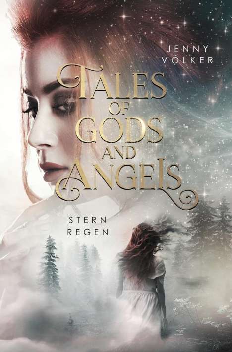 Jenny Völker: Tales of Gods and Angels - Sternregen, Buch