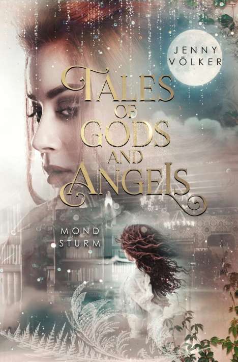 Jenny Völker: Tales of Gods and Angels - Mondsturm, Buch