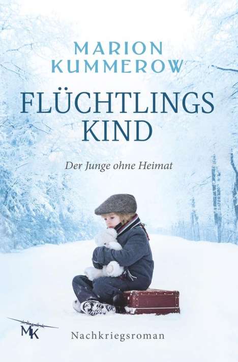 Marion Kummerow: Flüchtlingskind, Buch