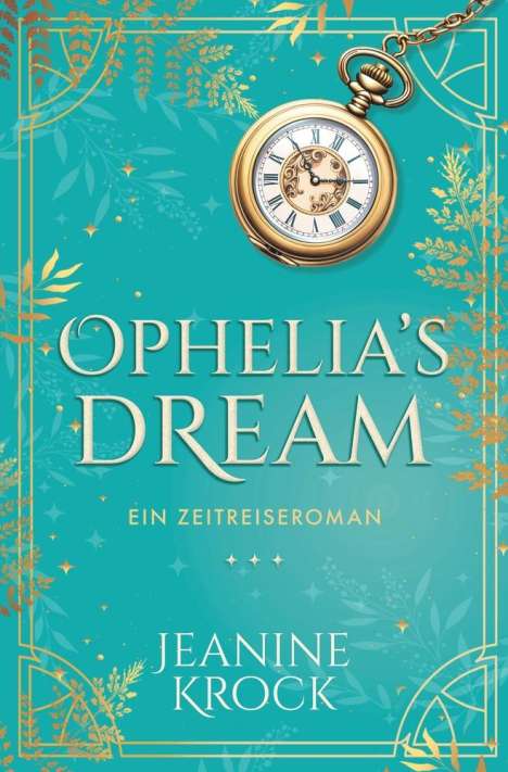 Jeanine Krock: Ophelia's Dream, Buch