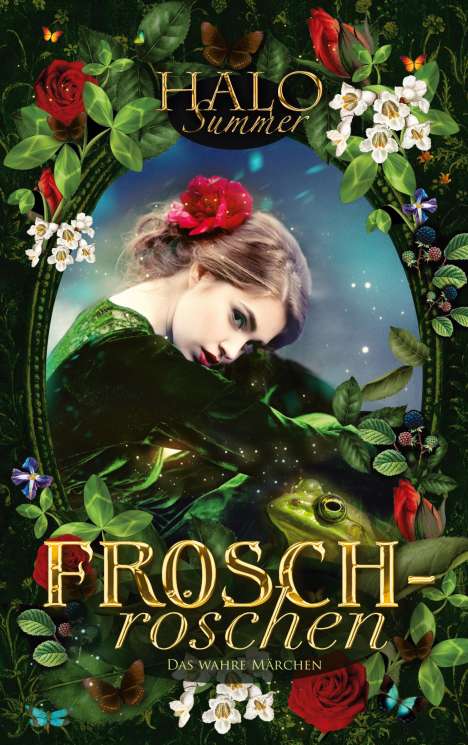 Halo Summer: Froschröschen - Das wahre Märchen, Buch