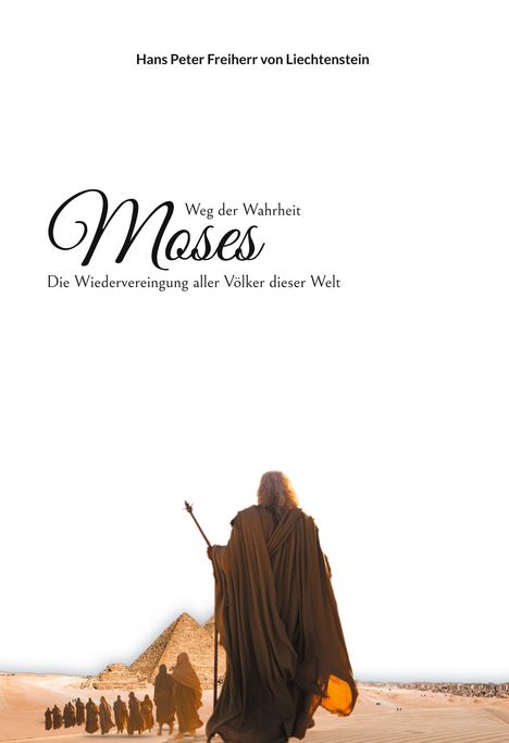 Hans Peter Freiherr von Liechtenstein: Moses, Buch